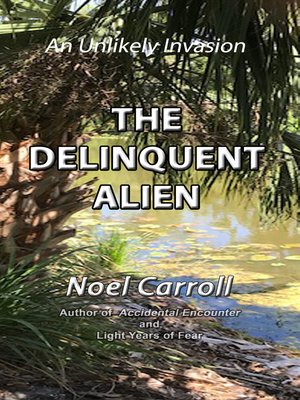 cover image of The Deliquent Alien